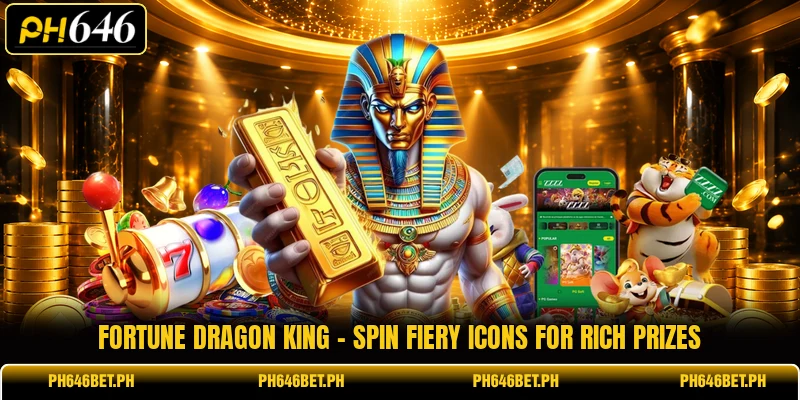 Fortune Dragon King - Spin Fiery Icons For Rich Prizes