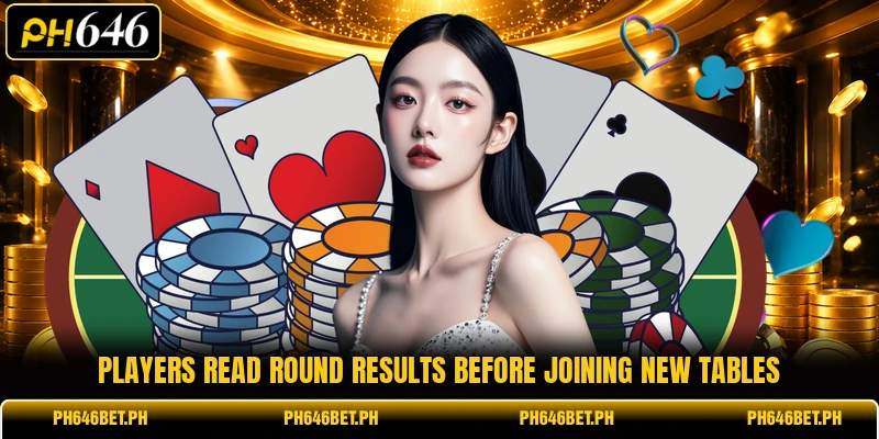 Players read round results before joining new tables