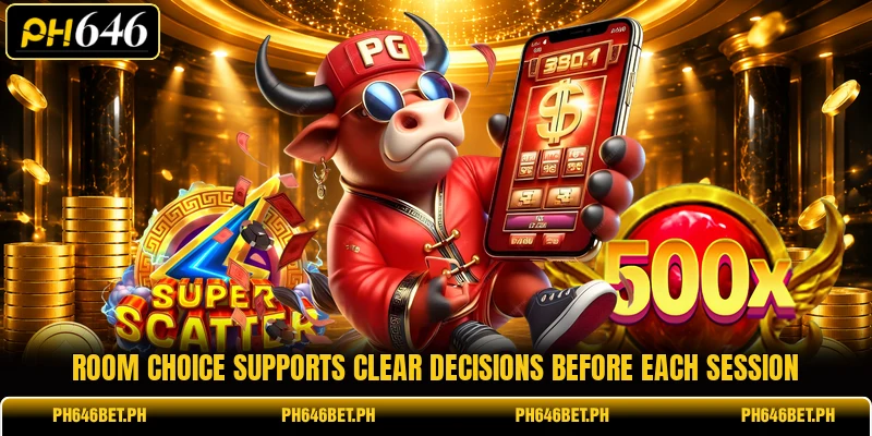 Room choice supports clear decisions before each session